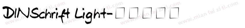 DINSchrift Light字体转换